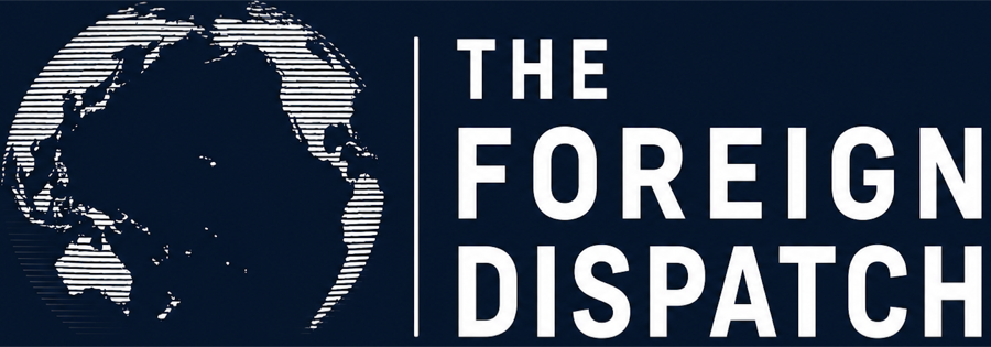 The Foreign Dispatch